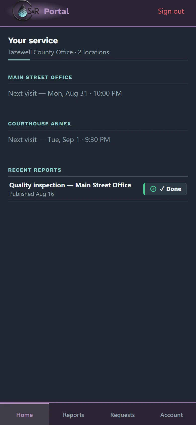S&R Client Portal home screen with upcoming visits and recent reports